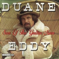 Duane Eddy & The Rebels - Son Of The Guitar Man